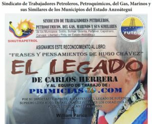 Libro de Chávez Frases y Pensamientos “El Legado” recibió reconocimiento del Sindicato de Trabajadores Petroleros y sus derivados de los municipios del estado Anzoátegui