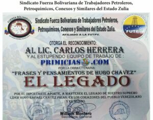 Libro de Chávez Frases y Pensamientos “El Legado” recibió reconocimiento del Sindicato Fuerza Bolivariana de Trabajadores Petroleros, Petroquímicos, Conexos y Similares