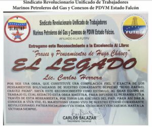 Libro de Chávez Frases y Pensamientos “El Legado” recibió reconocimiento del Sindicato Revolucionario Unificado de Trabajadores Marinos Petroleros del Gas y Conexos