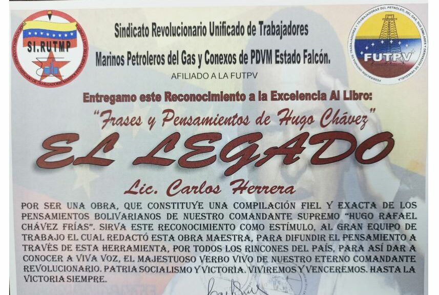 Libro de Chávez Frases y Pensamientos “El Legado” recibió reconocimiento del Sindicato Revolucionario Unificado de Trabajadores Marinos Petroleros del Gas y Conexos