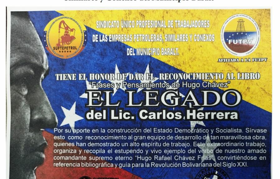Libro de Chávez Frases y Pensamientos “El Legado” recibió reconocimiento del Sindicato Único Profesional de Trabajadores de las Empresas Petroleras del municipio Baralt