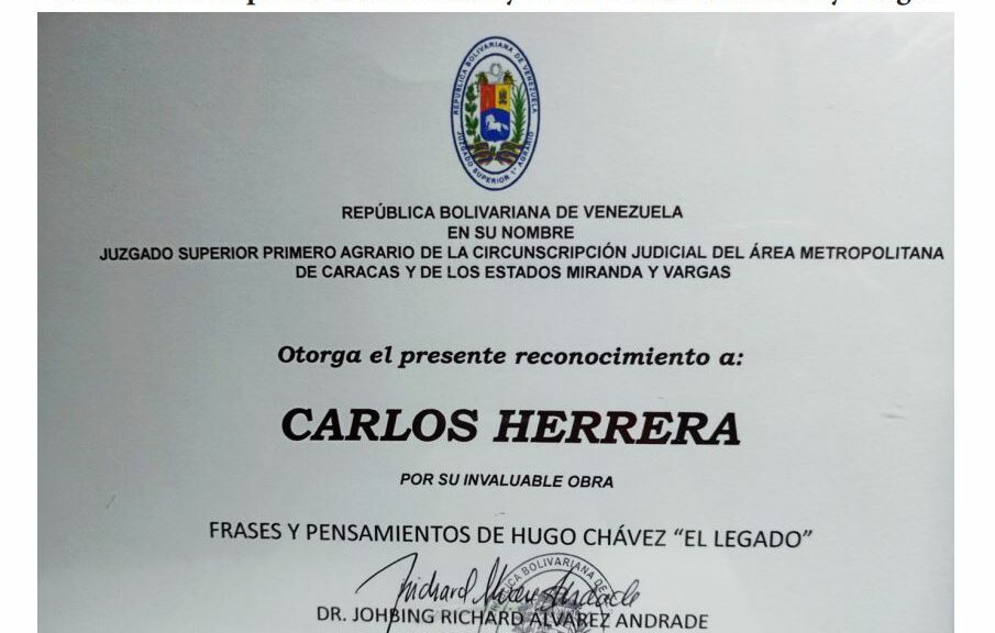 Libro de Chávez Frases y Pensamientos “El Legado” recibió reconocimiento del Juzgado Superior Primero Agrario de la Circunscripción Judicial del Área Metropolitana de Caracas