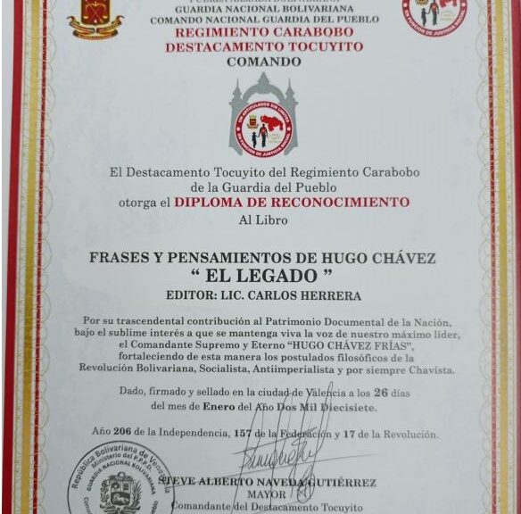 Libro de Chávez Frases y Pensamientos “El Legado” recibió reconocimiento del Comando Nacional Guardia del Pueblo Regimiento Carabobo Destacamento Tocuyito